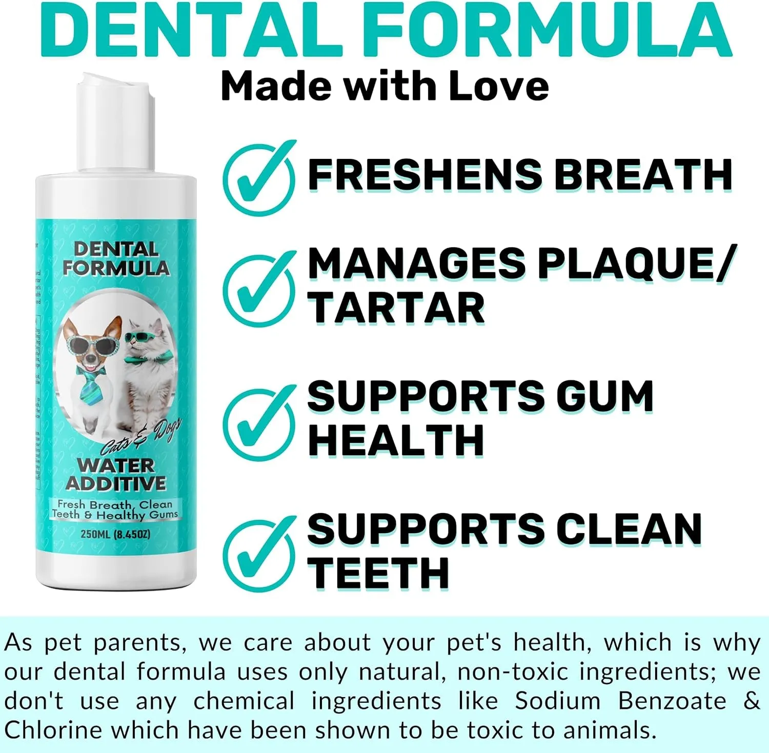 Dental Formula Water Additive For Dogs & Cats - Clean Teeth, Healthy Gums & Fresh Breath - Manage Plaque & Tartar Build-Up - Fuss-Free - No Brushing Needed - Cat/Dog Mouthwash & Oral Health