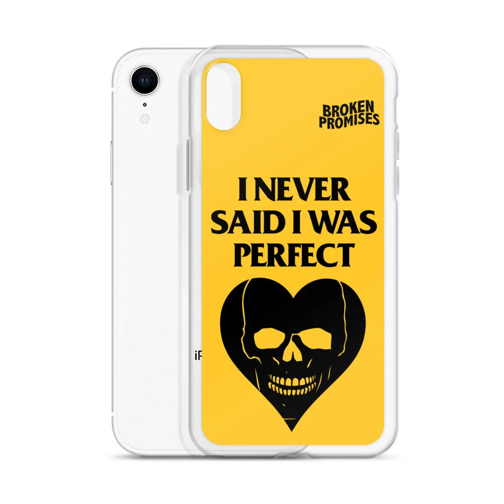 Imperfect iPhone Case