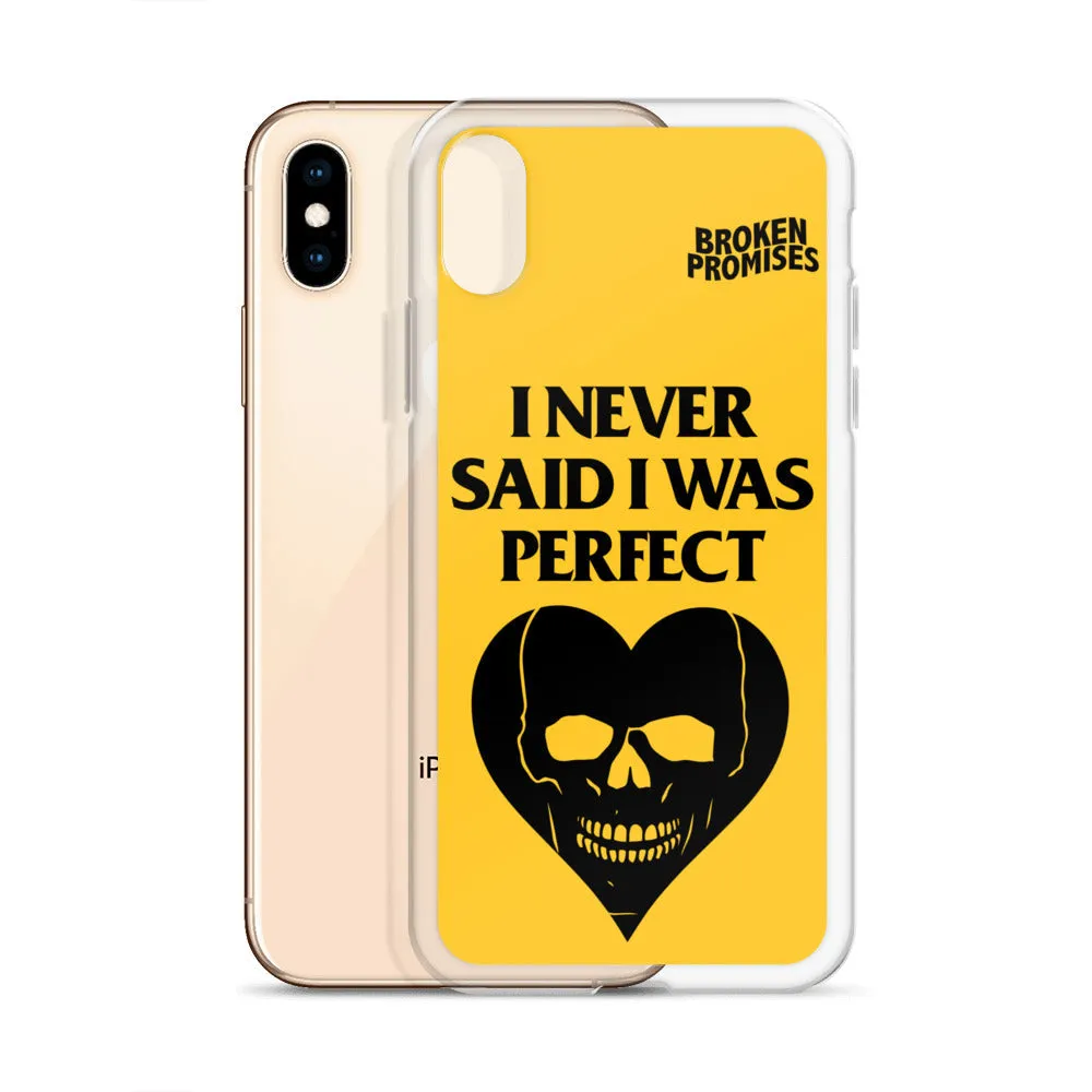 Imperfect iPhone Case